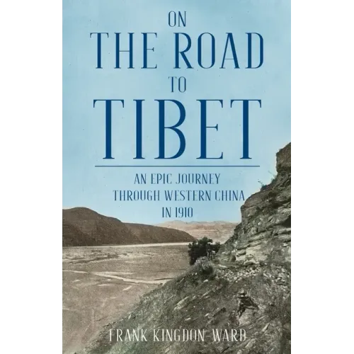 On the Road to Tibet