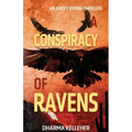 A Conspiracy of Ravens: An Avery Byrne Crime Thriller