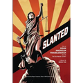 Slanted: How an Asian American Troublemaker Took on the Supreme Court