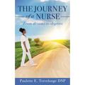 The Journey of a Nurse: From dreams to degrees