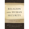 Religion and Human Security: A Global Perspective