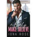 It's Only Make Believe: An Enemies To Lovers, Office Romance