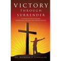 Victory through Surrender