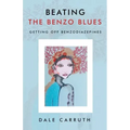 Beating the Benzo Blues: Getting off Benzodiazapines
