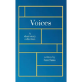 Voices: A short story collection