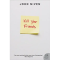 Kill Your Friends