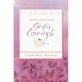 Becoming a Woman Whose God Is Enough