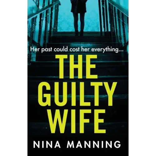 The Guilty Wife