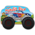 Hot Wheels: I Am a Monster Truck: A Board Book with Wheels
