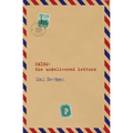CAIRO the undelivered letters: the undelivered letters: the undelivered letters: the undelivered letters