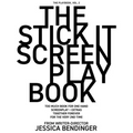 The Stick It Screenplay Book: Too Much Book for One Hand: Screenplay / Q+A + Extras from Writer-Director