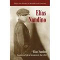 Elias Nandino: Selected Poems, in Spanish and English
