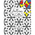 Patterns, Volume 2: A Coloring Book