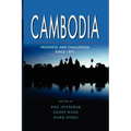 Cambodia: Progress and Challenges Since 1991