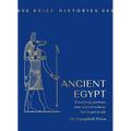 Brief Histories: Ancient Egypt