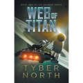 Web of Titan: Galahad Series Book Two