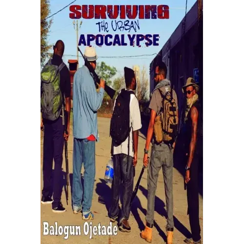 Surviving the Urban Apocalypse: A Guide for Afrikan Warriors