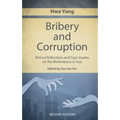 Bribery and Corruption: Biblical Reflections and Case Studies from the Marketplace in Asia