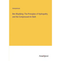 Ben Rhydding: The Principles of Hydropathy and the Compressed-Air Bath