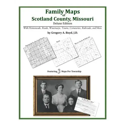 Family Maps of Scotland County, Missouri