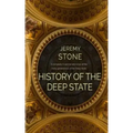 History of the Deep State
