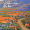 John Marshall Gamble: Paintings