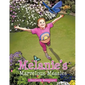 Melanie's Marvelous Measles