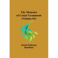 The Memoirs of Count Grammont (Volume 01)