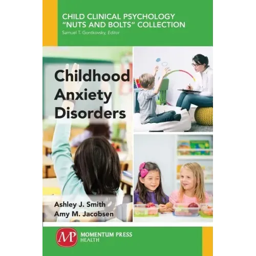 Childhood Anxiety Disorders