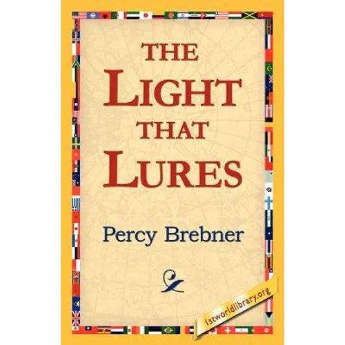 The Light That Lures