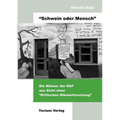 Schwein oder Mensch