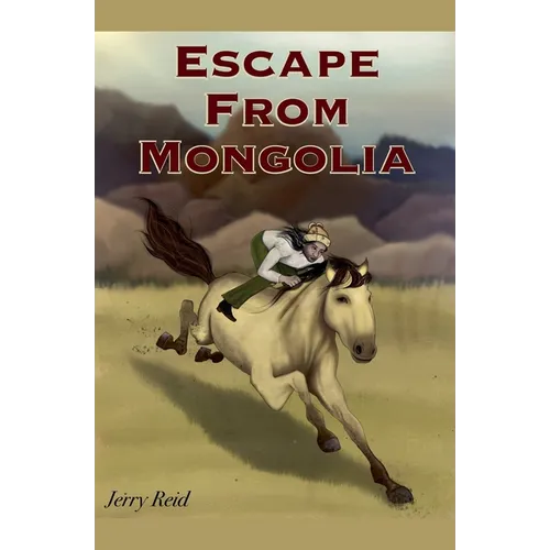 Escape from Mongolia