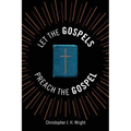 Let the Gospels Preach the Gospel: Sermons around the Cross