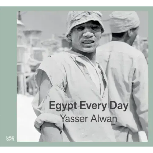 Yasser Alwan: Egypt Every Day