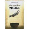 Vulnerable Mission:: Insights Into Christian Mission to Africa from a Position of Vulnerablity