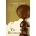 The Re-Remembered