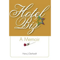 Hotelbiz: A Memoir