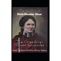 The Haunting of Zona Heaster Shue: The Greenbrier Ghost Chronicles