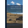 Lost Mines of Death Valley