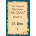The Personal Memoirs of U.S. Grant, Vol. 2