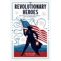 Revolutionary Heroes