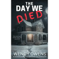 The Day We Died