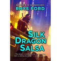 Silk Dragon Salsa: Volume 4