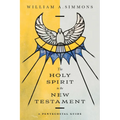 The Holy Spirit in the New Testament: A Pentecostal Guide