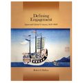 Defining Engagement: Japan and Global Contexts, 1640 - 1868