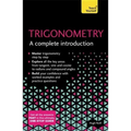 Trigonometry: A Complete Introduction