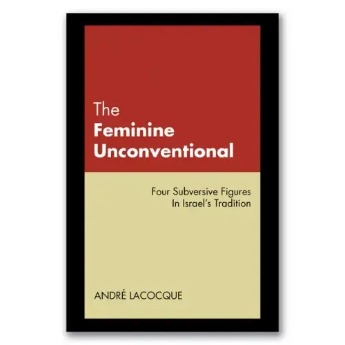 The Feminine Unconventional