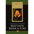 Matthew, Mark, & Luke: A Harmony of the Gospels