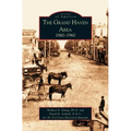 Grand Haven Area: 1860-1960