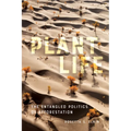Plant Life: The Entangled Politics of Afforestation
